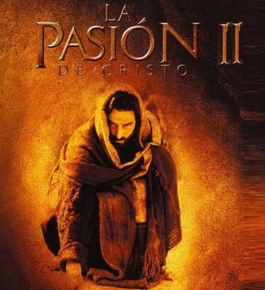 La secuela de 'La Pasión' de Mel Gibson ya tiene fecha de estreno
